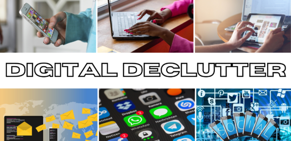 5 Easy Steps For Digital Declutter